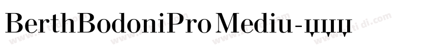 BerthBodoniPro Mediu字体转换